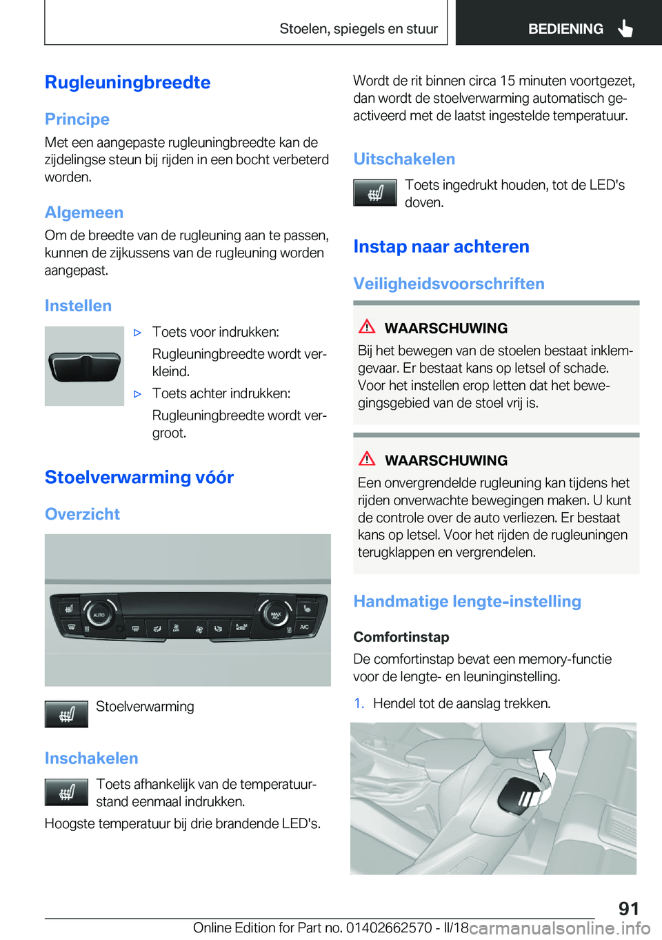 BMW M2 2018  Instructieboekjes (in Dutch) �R�u�g�l�e�u�n�i�n�g�b�r�e�e�d�t�e
�P�r�i�n�c�i�p�e �M�e�t� �e�e�n� �a�a�n�g�e�p�a�s�t�e� �r�u�g�l�e�u�n�i�n�g�b�r�e�e�d�t�e� �k�a�n� �d�e�z�i�j�d�e�l�i�n�g�s�e� �s�t�e�u�n� �b�i�j� �r�i�j�d�e�n� �i�n