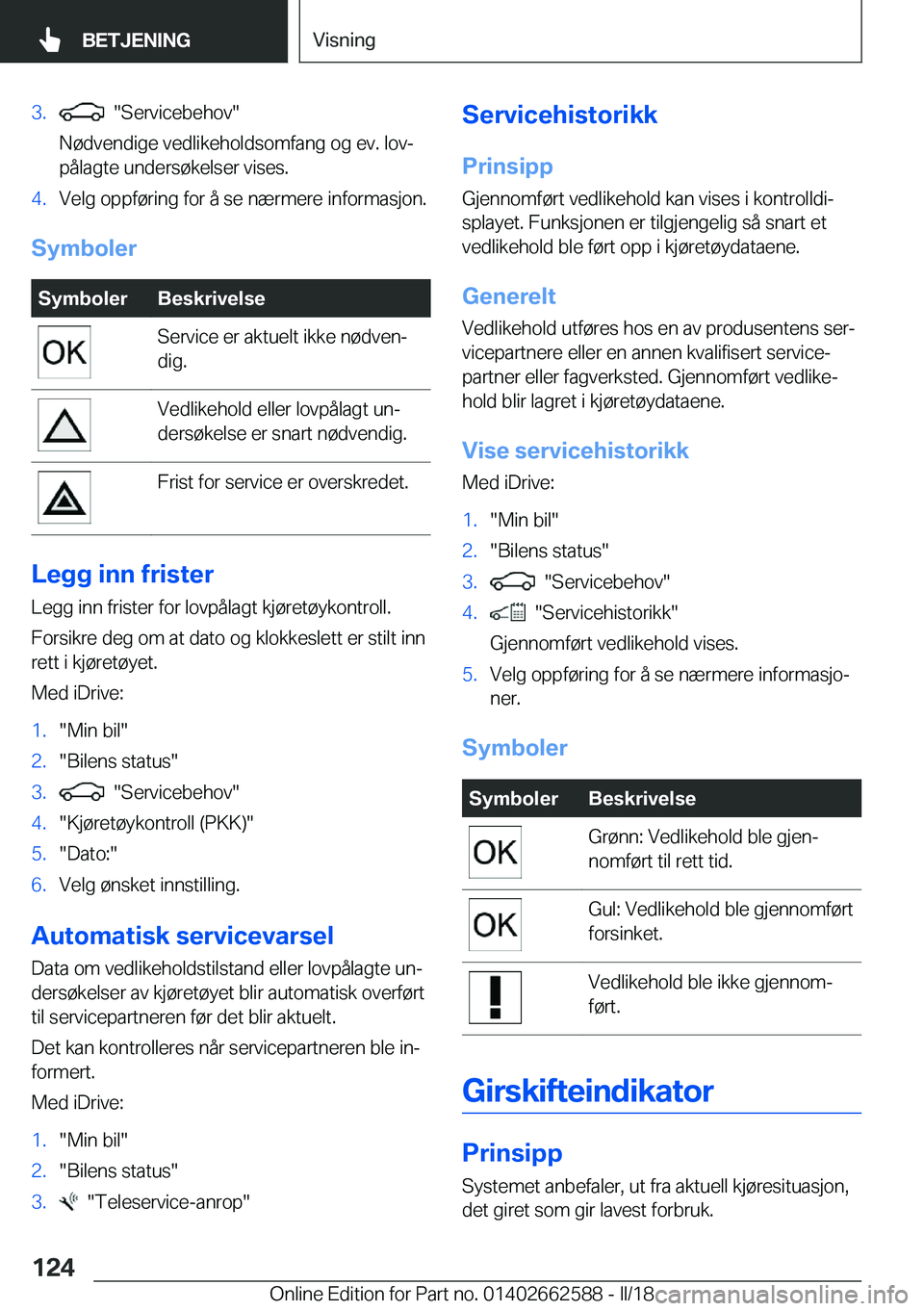 BMW M2 2018  InstruksjonsbØker (in Norwegian) �3�.� � �"�S�e�r�v�i�c�e�b�e�h�o�v�"
�N�