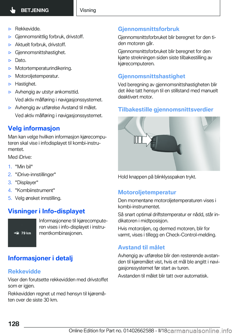 BMW M2 2018  InstruksjonsbØker (in Norwegian) 'x�R�e�k�k�e�v�i�d�d�e�.'x�G�j�e�n�n�o�m�s�n�i�t�t�l�i�g� �f�o�r�b�r�u�k�,� �d�r�i�v�s�t�o�f�f�.'x�A�k�t�u�e�l�t� �f�o�r�b�r�u�k�,� �d�r�i�v�s�t�o�f�f�.'x�G�j�e�n�n�o�m�s�n�i�t�t�s�h�a