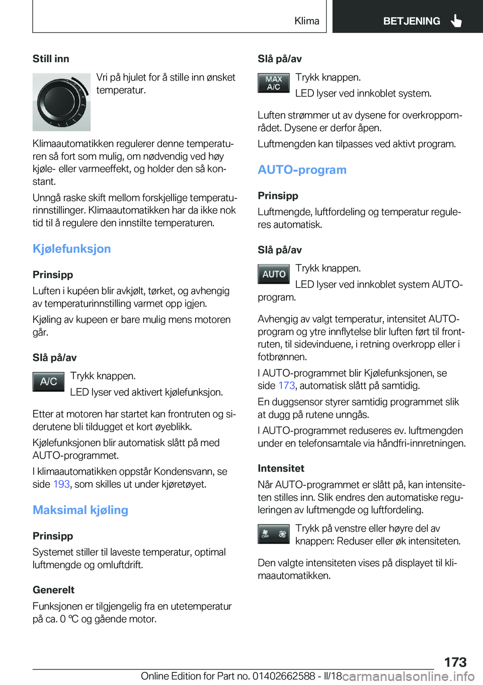 BMW M2 2018  InstruksjonsbØker (in Norwegian) �S�t�i�l�l��i�n�n�V�r�i� �p�å� �h�j�u�l�e�t� �f�o�r� �å� �s�t�i�l�l�e� �i�n�n� �