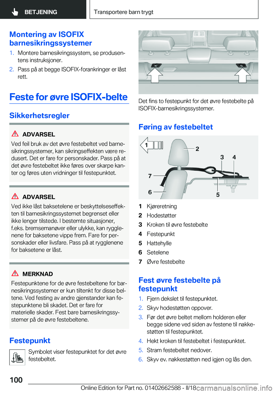 BMW M2 2018  InstruksjonsbØker (in Norwegian) �M�o�n�t�e�r�i�n�g��a�v��I�S�O�F�I�X
�b�a�r�n�e�s�i�k�r�i�n�g�s�s�Z�s�t�e�m�e�r�1�.�M�o�n�t�e�r�e� �b�a�r�n�e�s�i�k�r�i�n�g�s�s�y�s�t�e�m�,� �s�e� �p�r�o�d�u�s�e�nj �t�e�n�s� �i�n�s�t�r�u�k�s�j�o�n