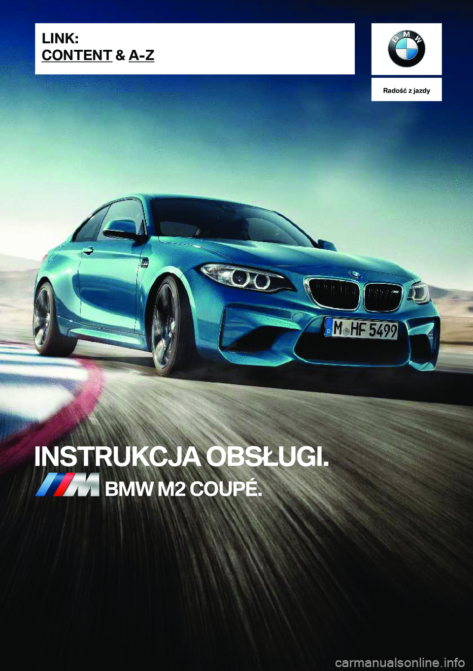 BMW M2 2018  Instrukcja obsługi (in Polish) �R�a�d�o�ć��z��j�a�z�d�y
�I�N�S�T�R�U�K�C�J�A��O�B�S�Ł�U�G�I�.�B�M�W��M�2��C�O�U�P�