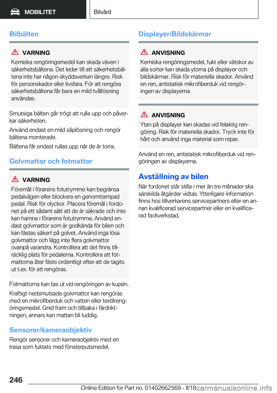 BMW M2 2018  InstruktionsbÖcker (in Swedish) �B�i�l�b�ä�l�t�e�n
�V�A�R�N�I�N�G
�K�e�m�i�s�k�a� �r�e�n�g�