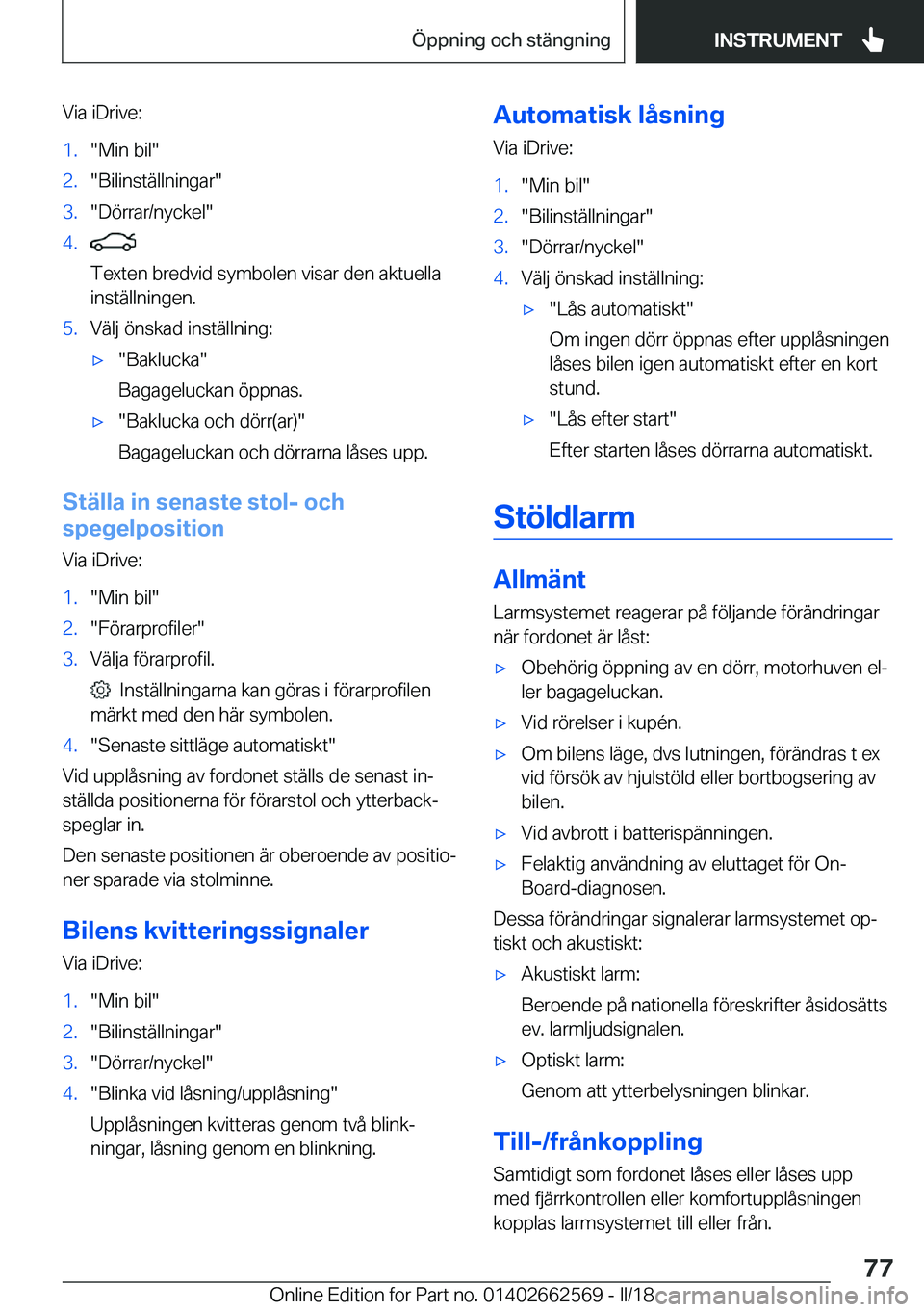BMW M2 2018  InstruktionsbÖcker (in Swedish) �V�i�a� �i�D�r�i�v�e�:�1�.�"�M�i�n� �b�i�l�"�2�.�"�B�i�l�i�n�s�t�ä�l�l�n�i�n�g�a�r�"�3�.�"�D�