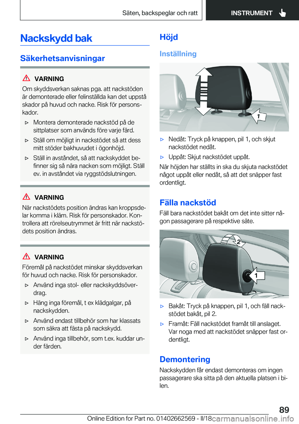 BMW M2 2018  InstruktionsbÖcker (in Swedish) �N�a�c�k�s�k�y�d�d��b�a�k
�S�ä�k�e�r�h�e�t�s�a�n�v�i�s�n�i�n�g�a�r
�V�A�R�N�I�N�G
�O�m� �s�k�y�d�d�s�v�e�r�k�a�n� �s�a�k�n�a�s� �p�g�a�.� �a�t�t� �n�a�c�k�s�t�