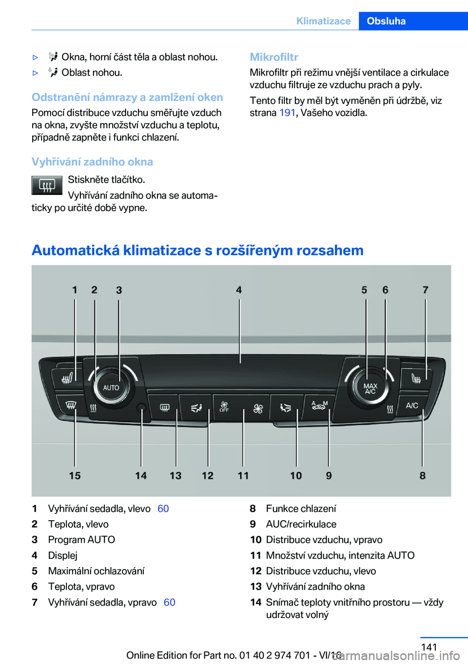 BMW M2 2017  Návod na použití (in Czech) 'y� � �O�k�n�a�,� �h�o�r�n�