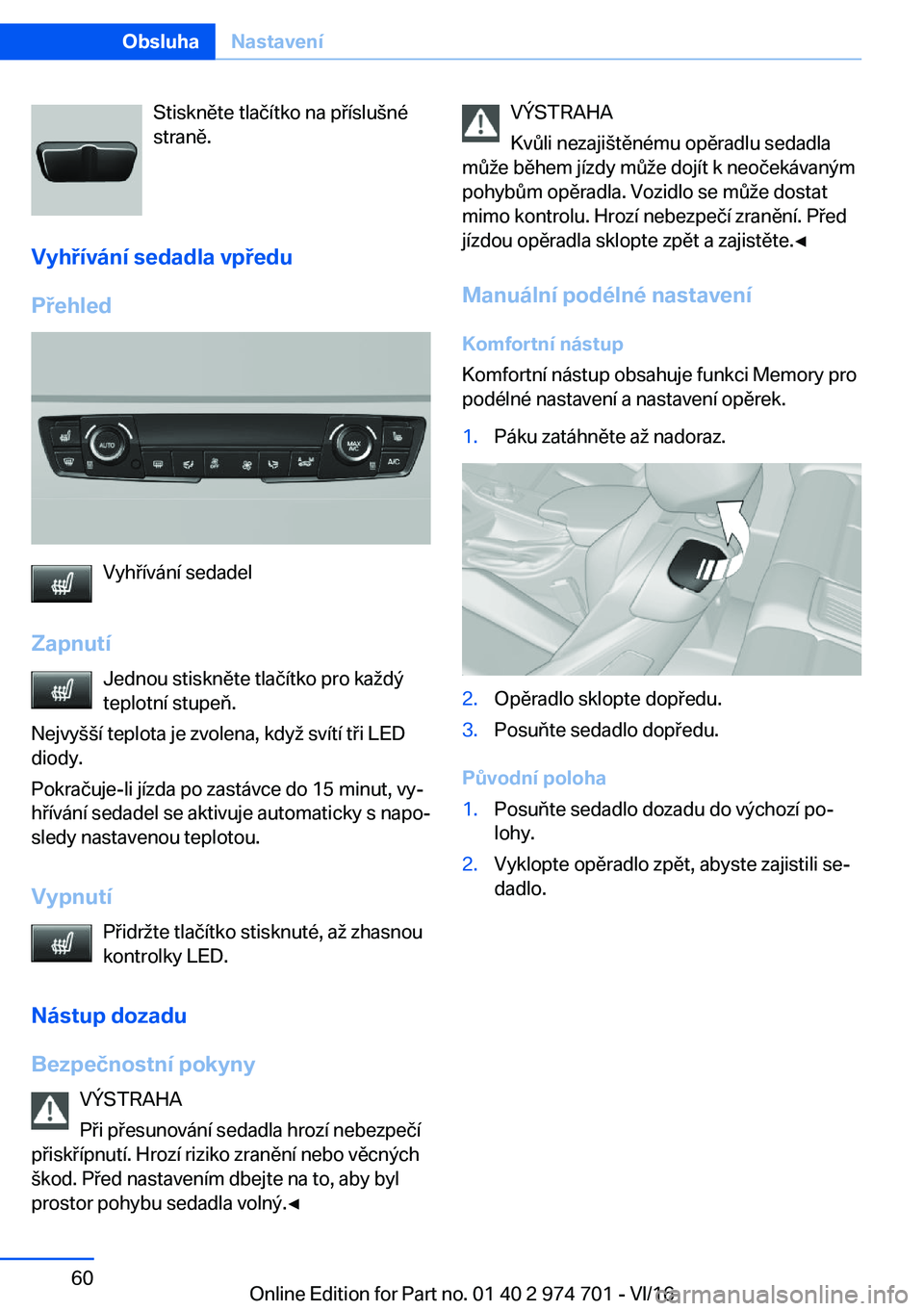 BMW M2 2017  Návod na použití (in Czech) �S�t�i�s�k�n�ě�t�e� �t�l�a�č�