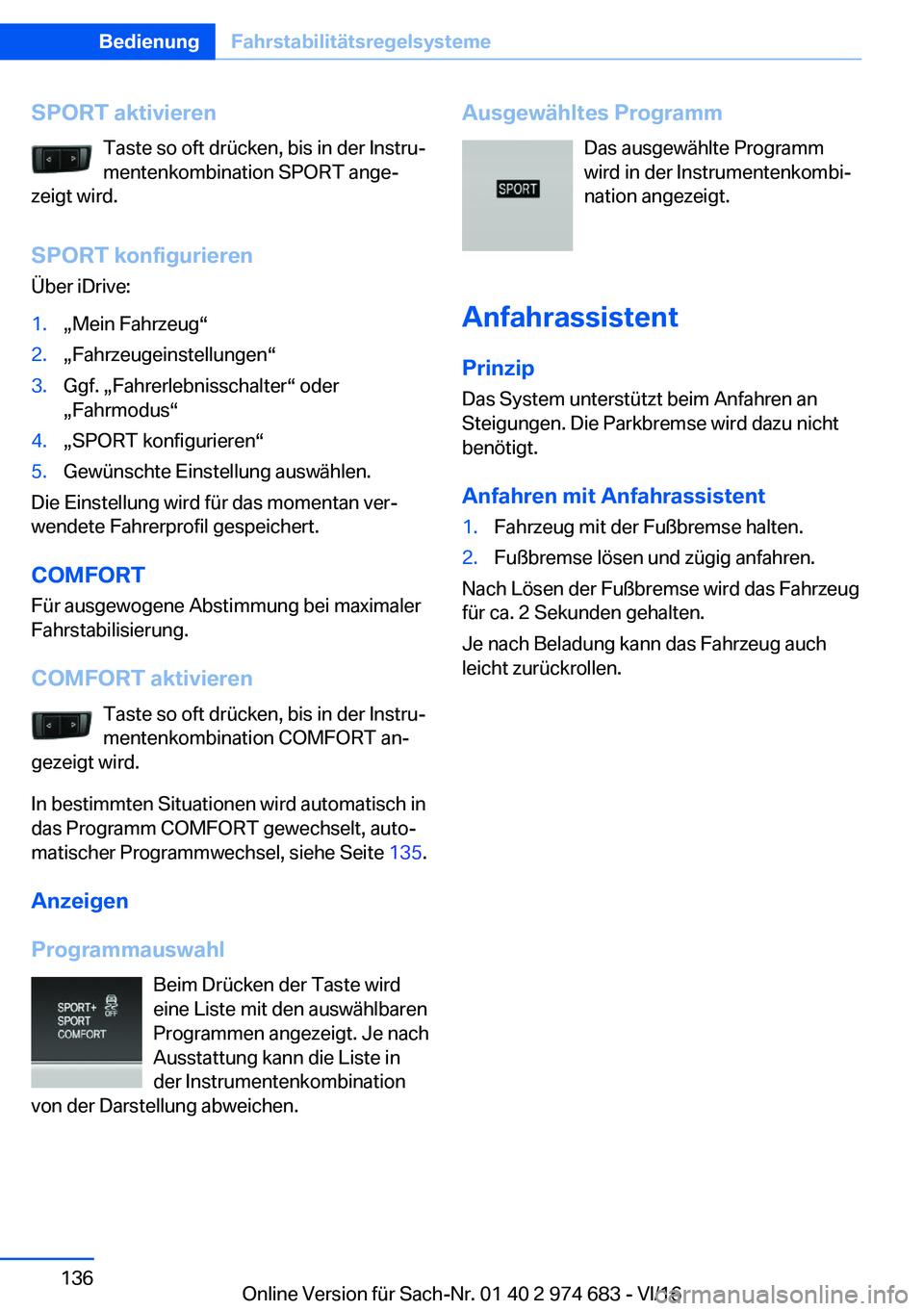 BMW M2 2017  Betriebsanleitungen (in German) �S�P�O�R�T��a�k�t�i�v�i�e�r�e�n�T�a�s�t�e� �s�o� �o�f�t� �d�r�