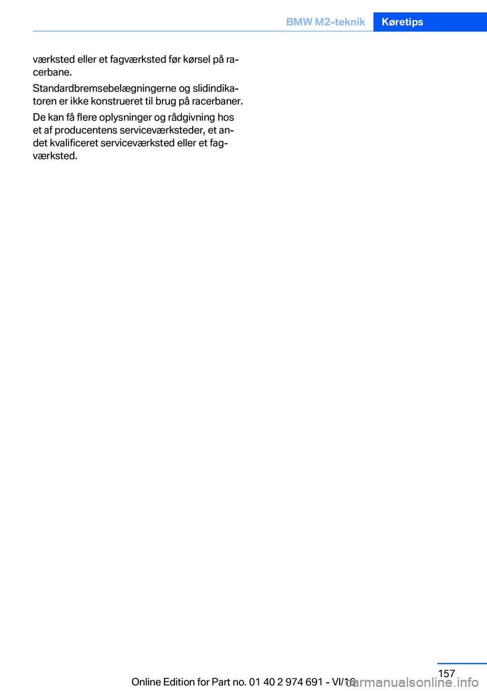 BMW M2 2017  InstruktionsbØger (in Danish) �v�æ�r�k�s�t�e�d� �e�l�l�e�r� �e�t� �f�a�g�v�æ�r�k�s�t�e�d� �f�