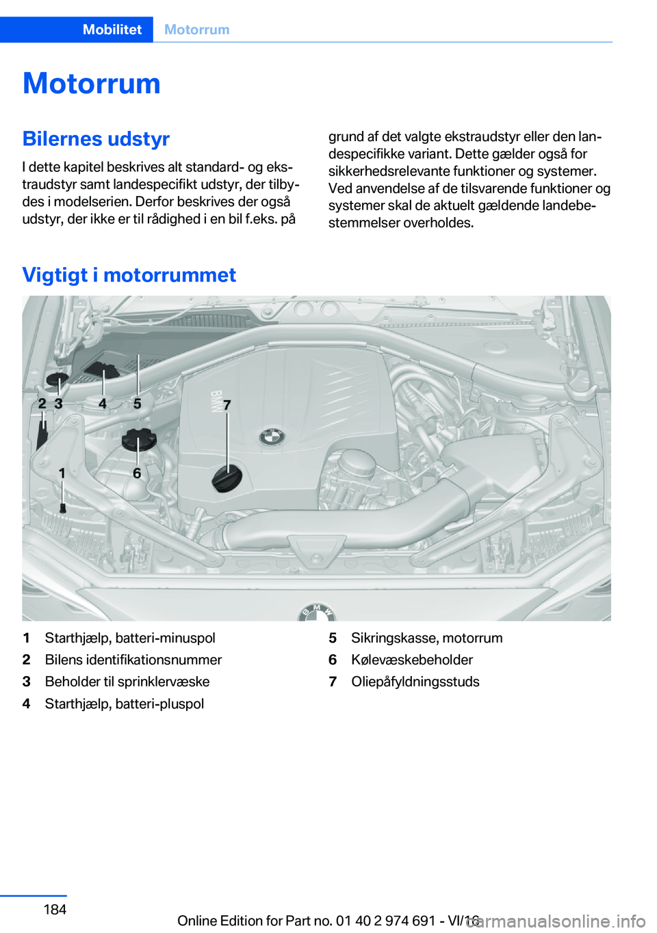 BMW M2 2017  InstruktionsbØger (in Danish) �M�o�t�o�r�r�u�m�B�i�l�e�r�n�e�s��u�d�s�t�y�r�I� �d�e�t�t�e� �k�a�p�i�t�e�l� �b�e�s�k�r�i�v�e�s� �a�l�t� �s�t�a�n�d�a�r�d�-� �o�g� �e�k�sj
�t�r�a�u�d�s�t�y�r� �s�a�m�t� �l�a�n�d�e�s�p�e�c�i�f�i�k�t�