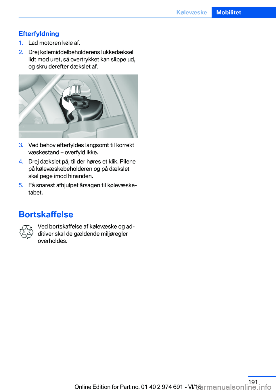 BMW M2 2017  InstruktionsbØger (in Danish) �E�f�t�e�r�f�y�l�d�n�i�n�g�1�.�L�a�d� �m�o�t�o�r�e�n� �k�