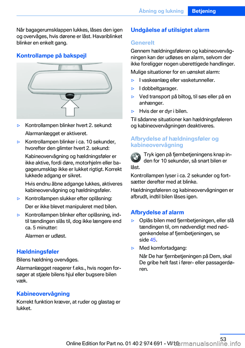 BMW M2 2017  InstruktionsbØger (in Danish) �N�å�r� �b�a�g�a�g�e�r�u�m�s�k�l�a�p�p�e�n� �l�u�k�k�e�s�,� �l�å�s�e�s� �d�e�n� �i�g�e�n
�o�g� �o�v�e�r�v�å�g�e�s�,� �h�v�i�s� �d�