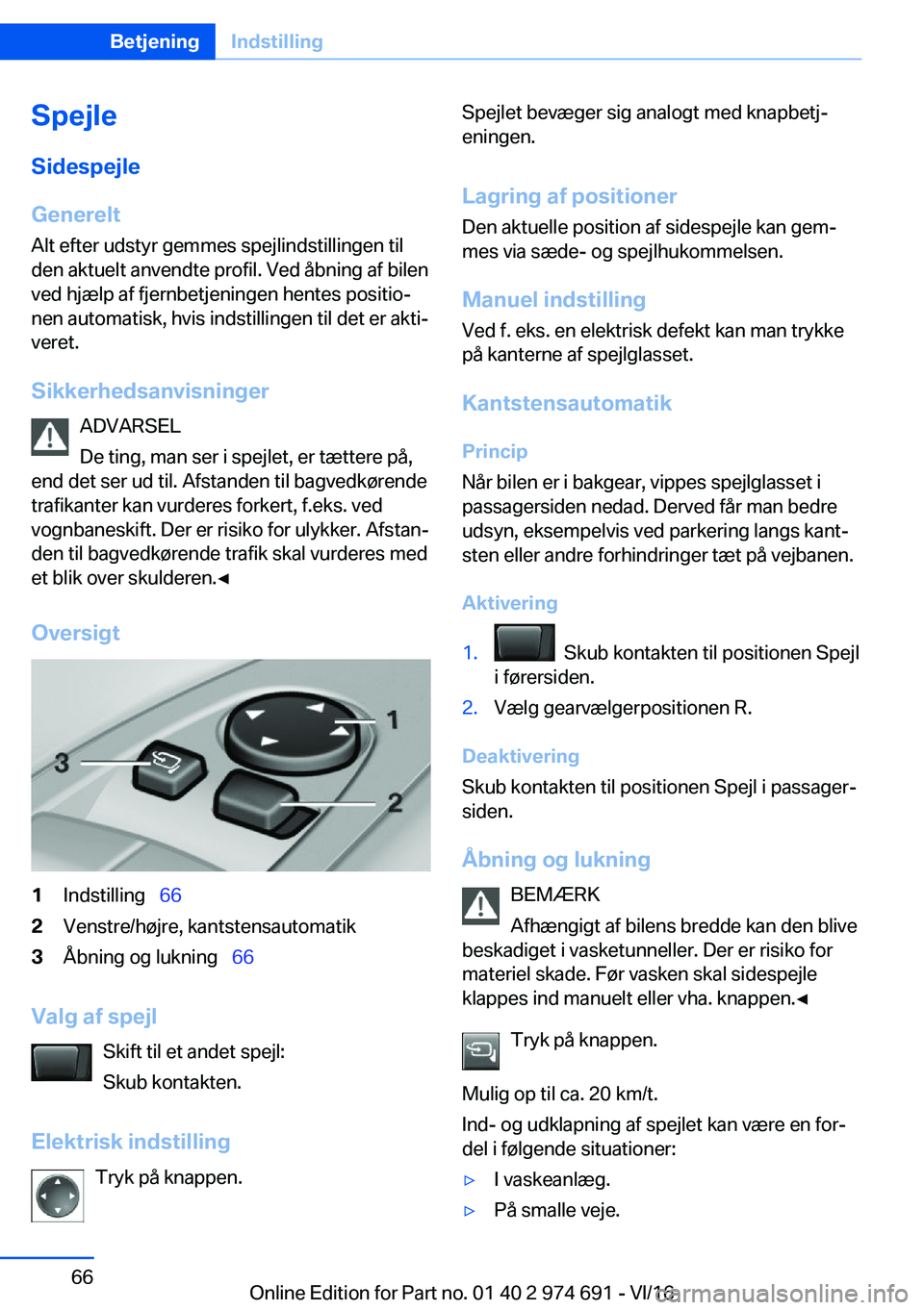 BMW M2 2017  InstruktionsbØger (in Danish) �S�p�e�j�l�e
�S�i�d�e�s�p�e�j�l�e
�G�e�n�e�r�e�l�t �A�l�t� �e�f�t�e�r� �u�d�s�t�y�r� �g�e�m�m�e�s� �s�p�e�j�l�i�n�d�s�t�i�l�l�i�n�g�e�n� �t�i�l
�d�e�n� �a�k�t�u�e�l�t� �a�n�v�e�n�d�t�e� �p�r�o�f�i�l�.