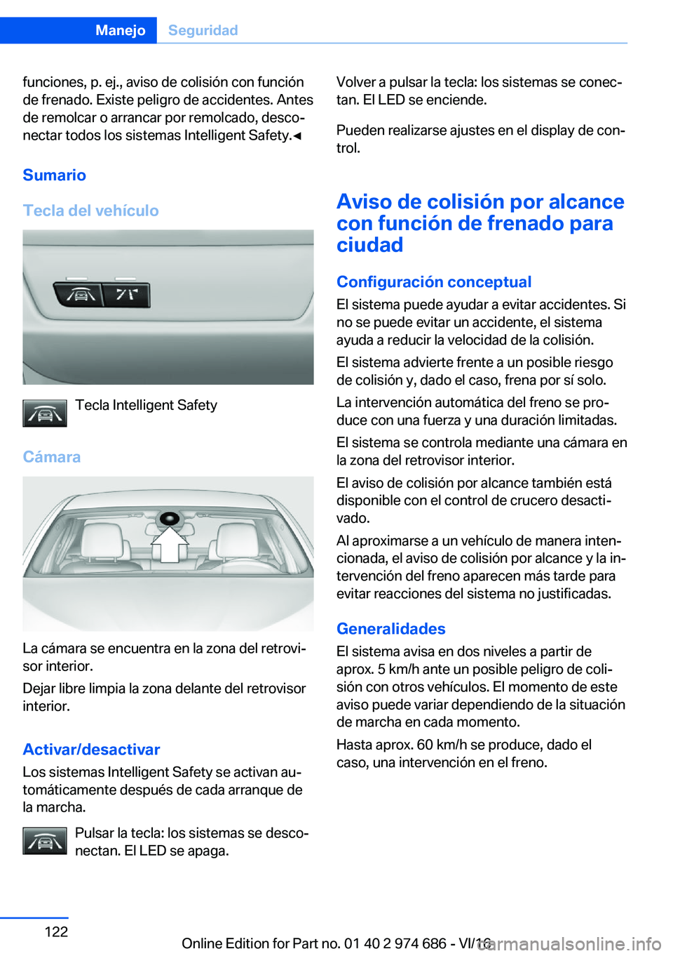 BMW M2 2017  Manuales de Empleo (in Spanish) �f�u�n�c�i�o�n�e�s�,� �p�.� �e�j�.�,� �a�v�i�s�o� �d�e� �c�o�l�i�s�i�