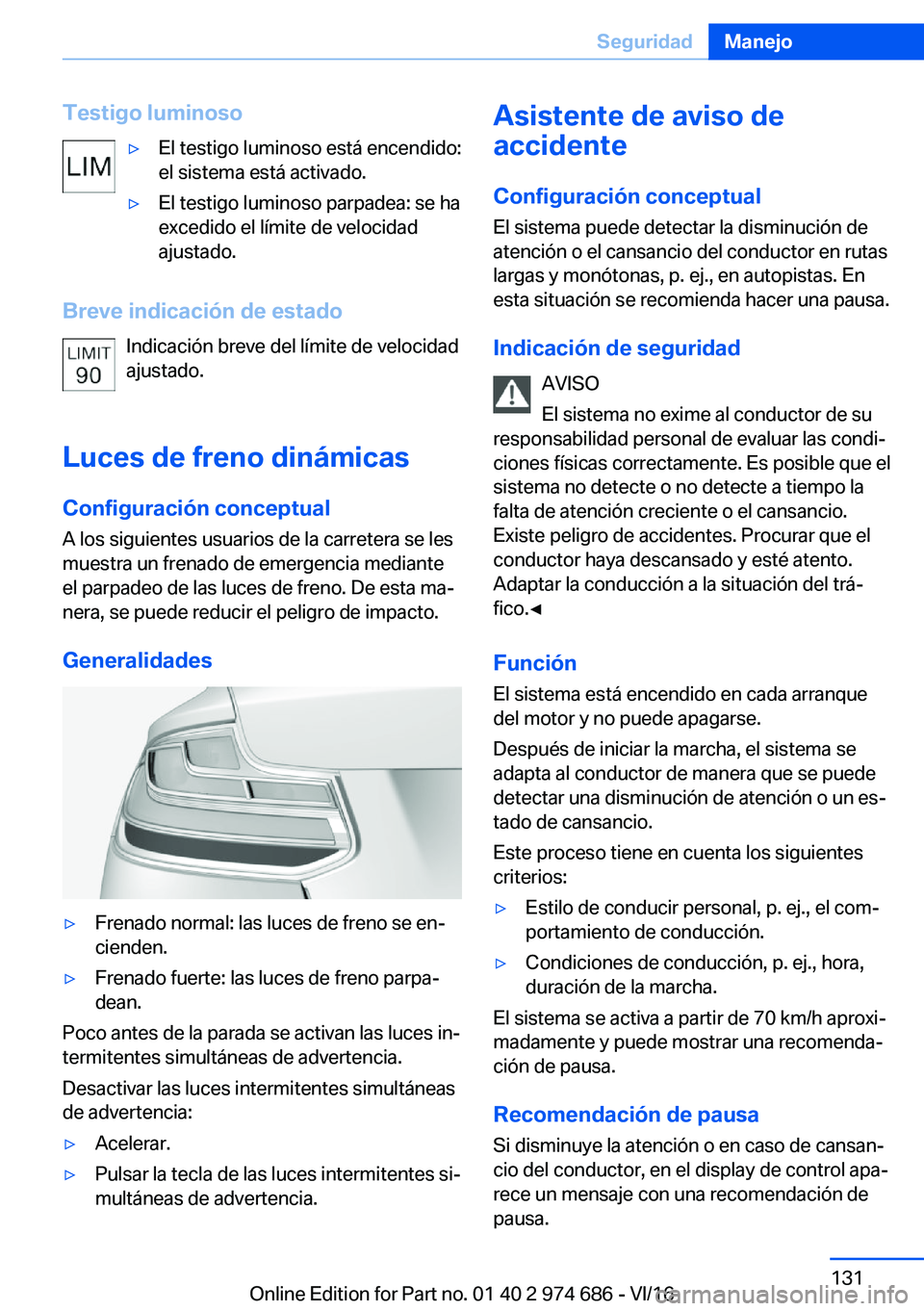 BMW M2 2017  Manuales de Empleo (in Spanish) �T�e�s�t�i�g�o��l�u�m�i�n�o�s�oy�E�l� �t�e�s�t�i�g�o� �l�u�m�i�n�o�s�o� �e�s�t�