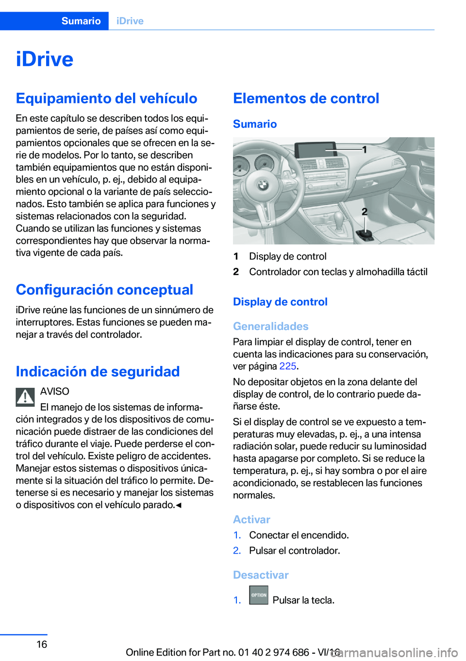 BMW M2 2017  Manuales de Empleo (in Spanish) �i�D�r�i�v�e�E�q�u�i�p�a�m�i�e�n�t�o��d�e�l��v�e�h�