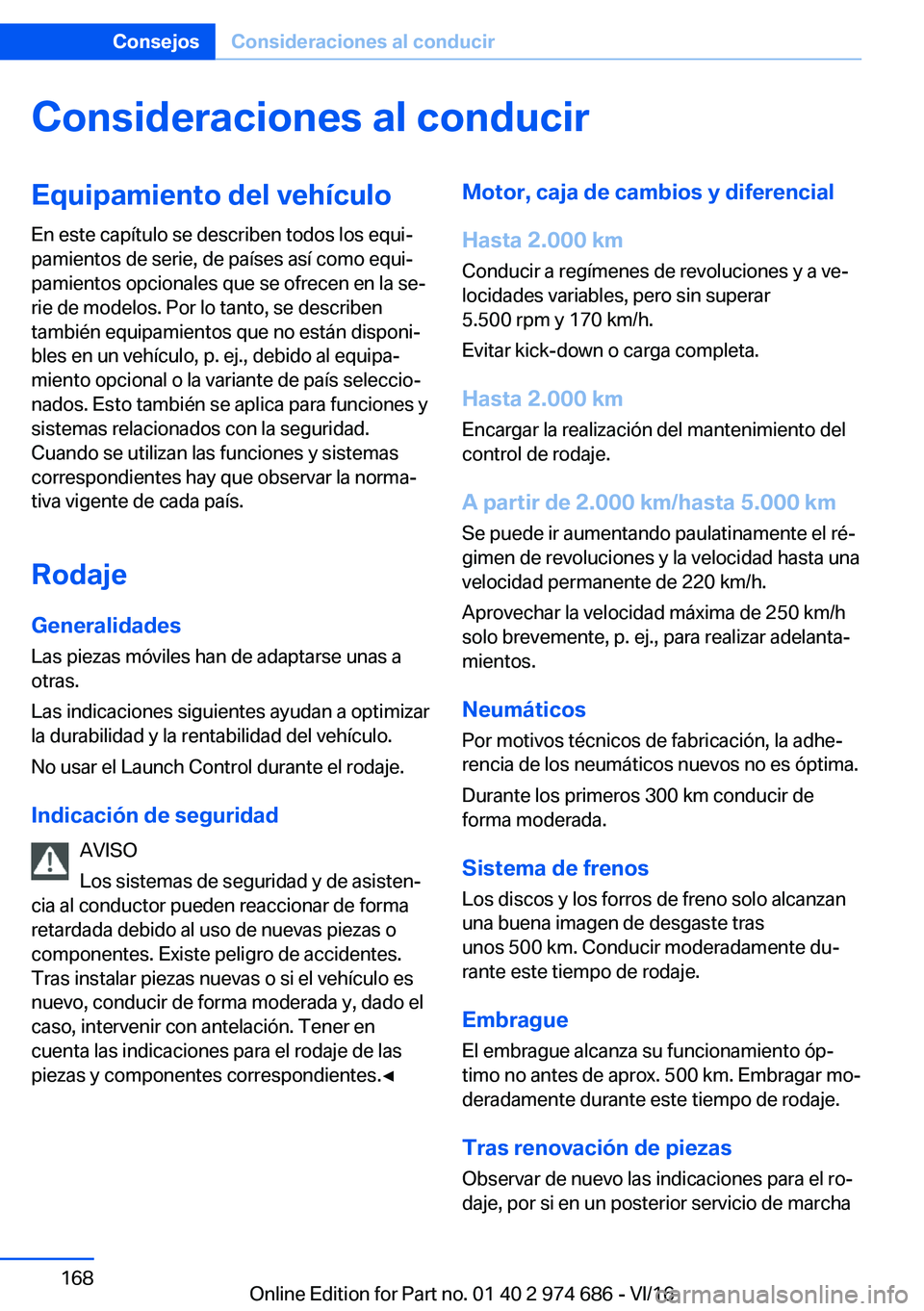 BMW M2 2017  Manuales de Empleo (in Spanish) �C�o�n�s�i�d�e�r�a�c�i�o�n�e�s��a�l��c�o�n�d�u�c�i�r�E�q�u�i�p�a�m�i�e�n�t�o��d�e�l��v�e�h�