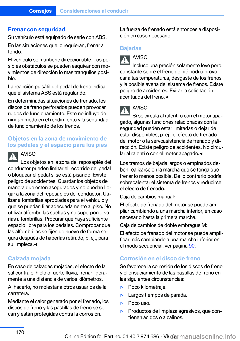 BMW M2 2017  Manuales de Empleo (in Spanish) �F�r�e�n�a�r��c�o�n��s�e�g�u�r�i�d�a�d
�S�u� �v�e�h�