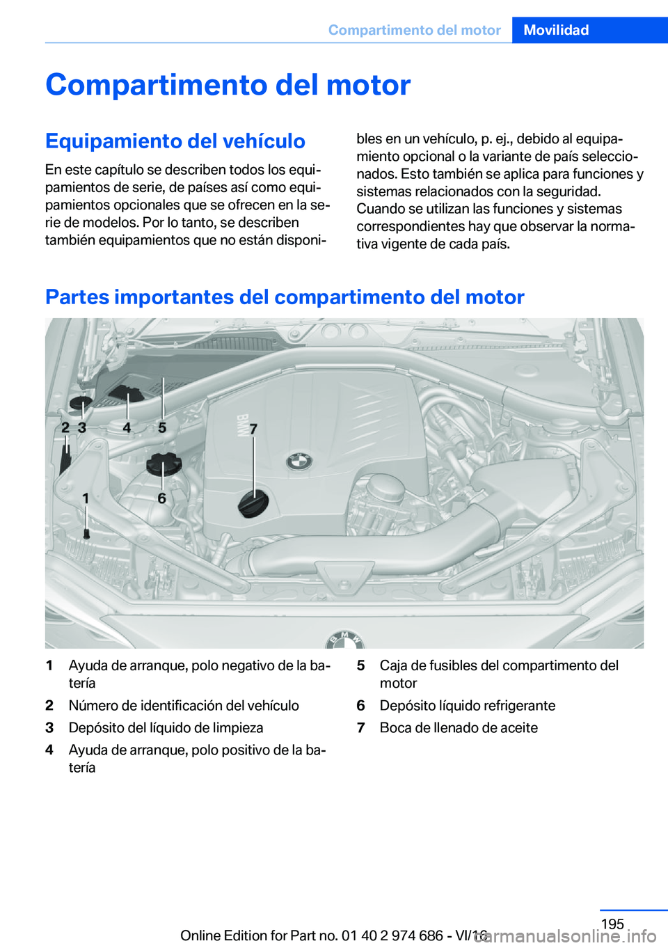 BMW M2 2017  Manuales de Empleo (in Spanish) �C�o�m�p�a�r�t�i�m�e�n�t�o��d�e�l��m�o�t�o�r�E�q�u�i�p�a�m�i�e�n�t�o��d�e�l��v�e�h�