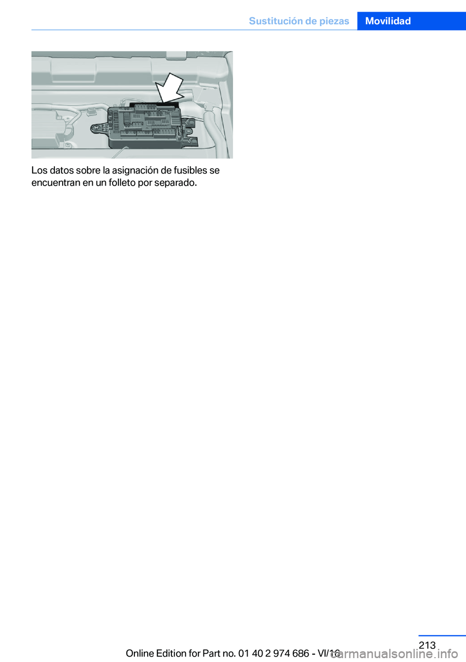 BMW M2 2017  Manuales de Empleo (in Spanish) �L�o�s� �d�a�t�o�s� �s�o�b�r�e� �l�a� �a�s�i�g�n�a�c�i�