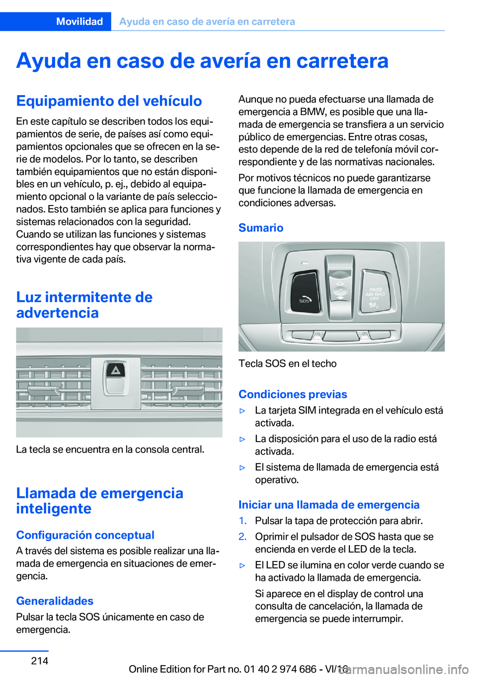 BMW M2 2017  Manuales de Empleo (in Spanish) �A�y�u�d�a��e�n��c�a�s�o��d�e��a�v�e�r�