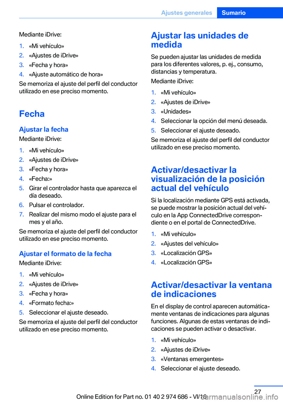 BMW M2 2017  Manuales de Empleo (in Spanish) �M�e�d�i�a�n�t�e� �i�D�r�i�v�e�:�1�.�«�M�i� �v�e�h�