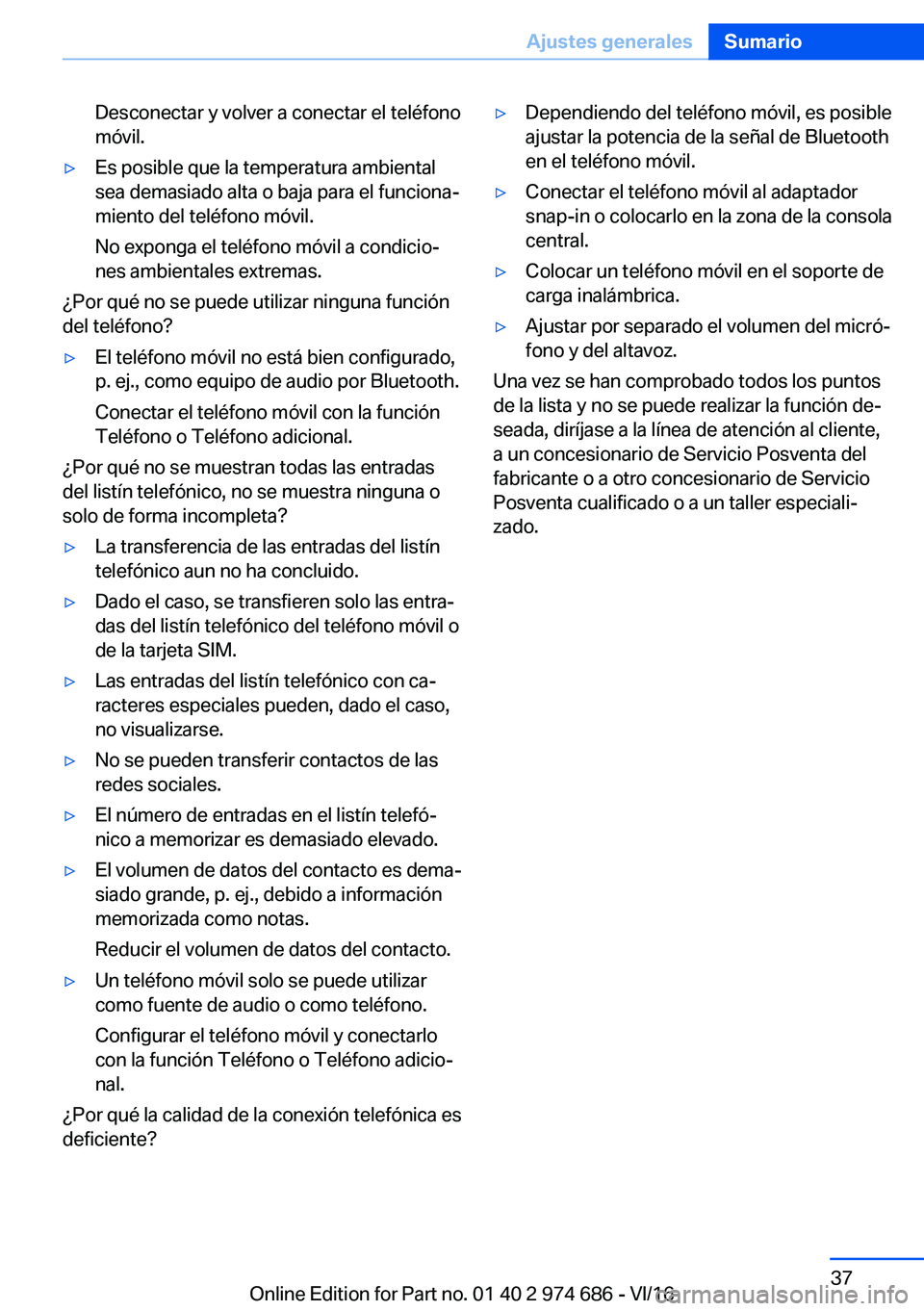 BMW M2 2017  Manuales de Empleo (in Spanish) �D�e�s�c�o�n�e�c�t�a�r� �y� �v�o�l�v�e�r� �a� �c�o�n�e�c�t�a�r� �e�l� �t�e�l�