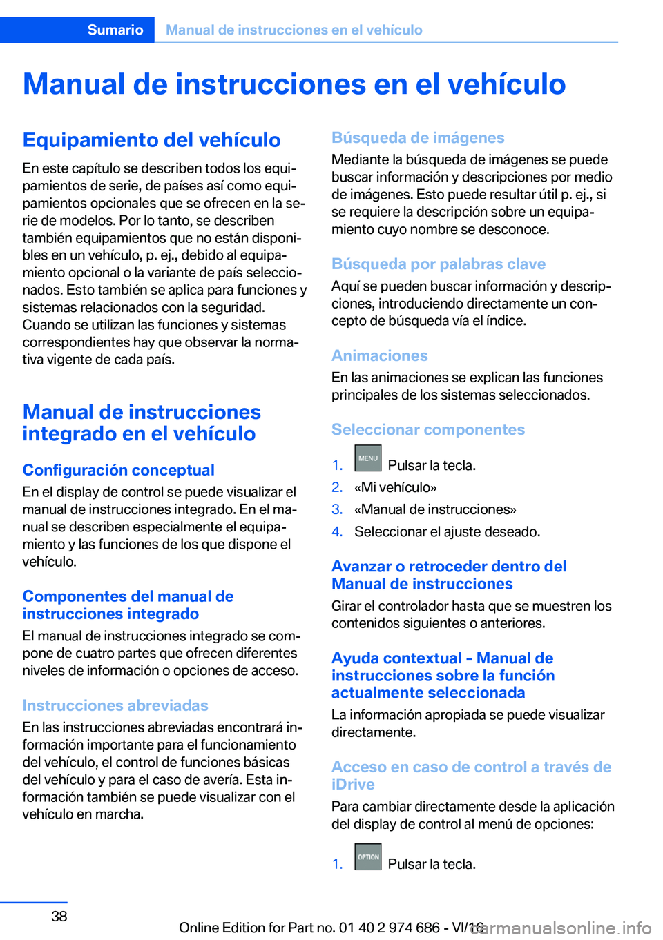 BMW M2 2017  Manuales de Empleo (in Spanish) �M�a�n�u�a�l��d�e��i�n�s�t�r�u�c�c�i�o�n�e�s��e�n��e�l��v�e�h�