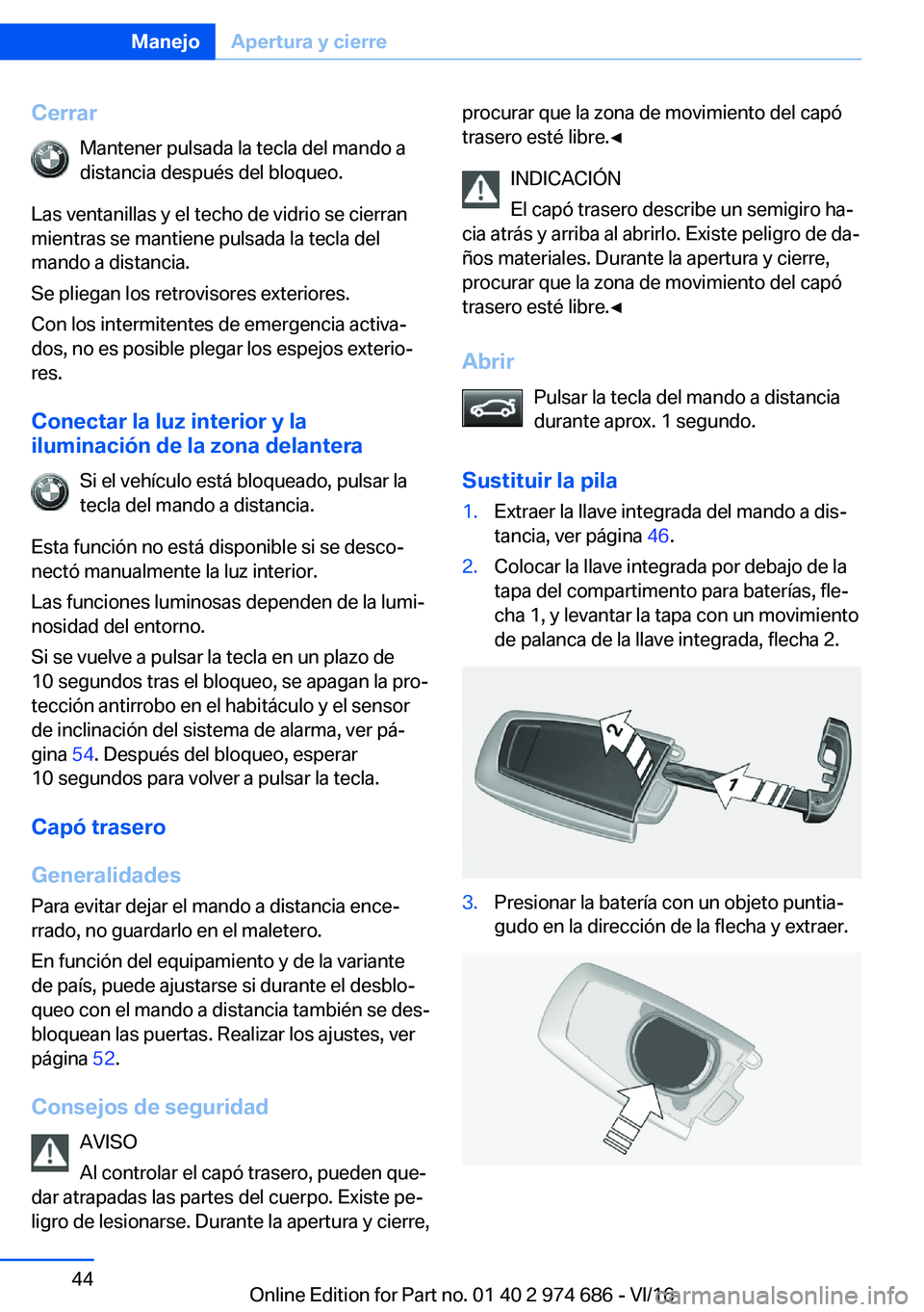 BMW M2 2017  Manuales de Empleo (in Spanish) �C�e�r�r�a�r�M�a�n�t�e�n�e�r� �p�u�l�s�a�d�a� �l�a� �t�e�c�l�a� �d�e�l� �m�a�n�d�o� �a�d�i�s�t�a�n�c�i�a� �d�e�s�p�u�