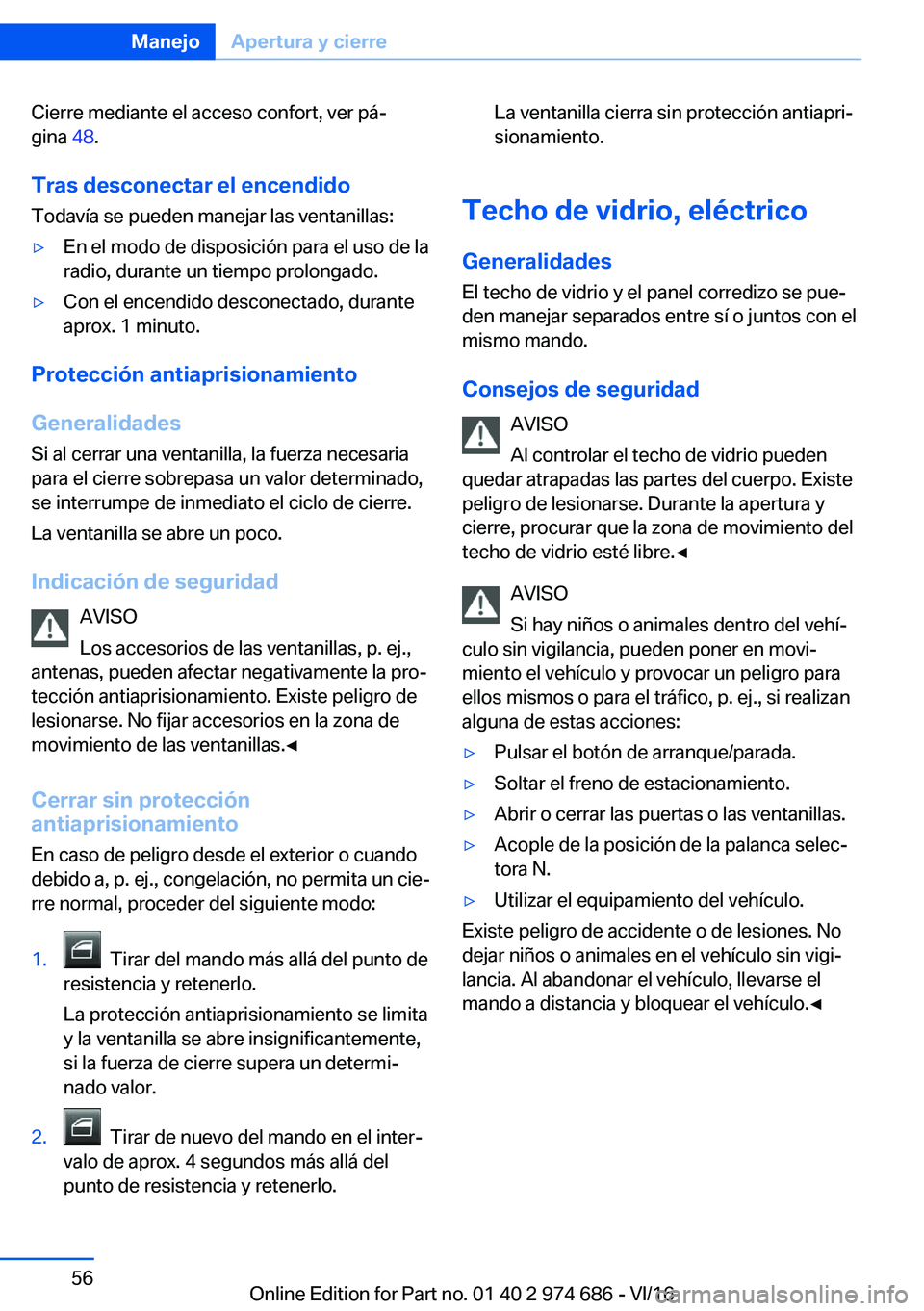BMW M2 2017  Manuales de Empleo (in Spanish) �C�i�e�r�r�e� �m�e�d�i�a�n�t�e� �e�l� �a�c�c�e�s�o� �c�o�n�f�o�r�t�,� �v�e�r� �p�