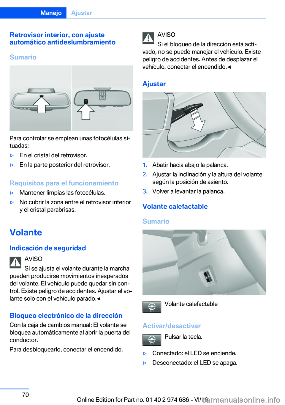 BMW M2 2017  Manuales de Empleo (in Spanish) �R�e�t�r�o�v�i�s�o�r��i�n�t�e�r�i�o�r�,��c�o�n��a�j�u�s�t�e
�a�u�t�o�m�