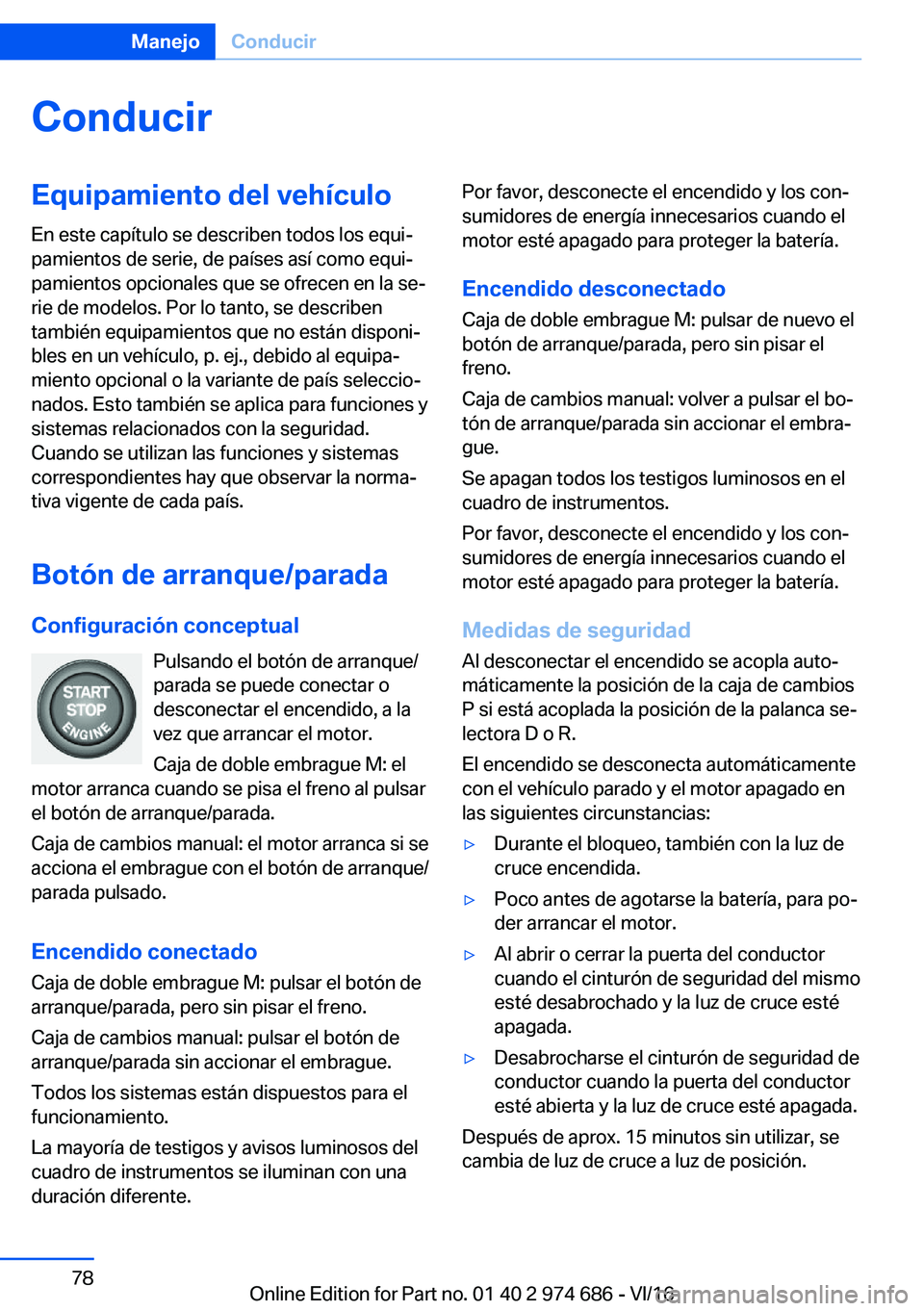 BMW M2 2017  Manuales de Empleo (in Spanish) �C�o�n�d�u�c�i�r�E�q�u�i�p�a�m�i�e�n�t�o��d�e�l��v�e�h�
