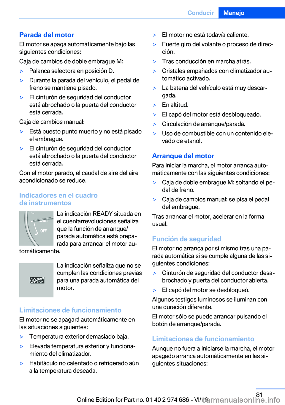 BMW M2 2017  Manuales de Empleo (in Spanish) �P�a�r�a�d�a��d�e�l��m�o�t�o�r
�E�l� �m�o�t�o�r� �s�e� �a�p�a�g�a� �a�u�t�o�m�