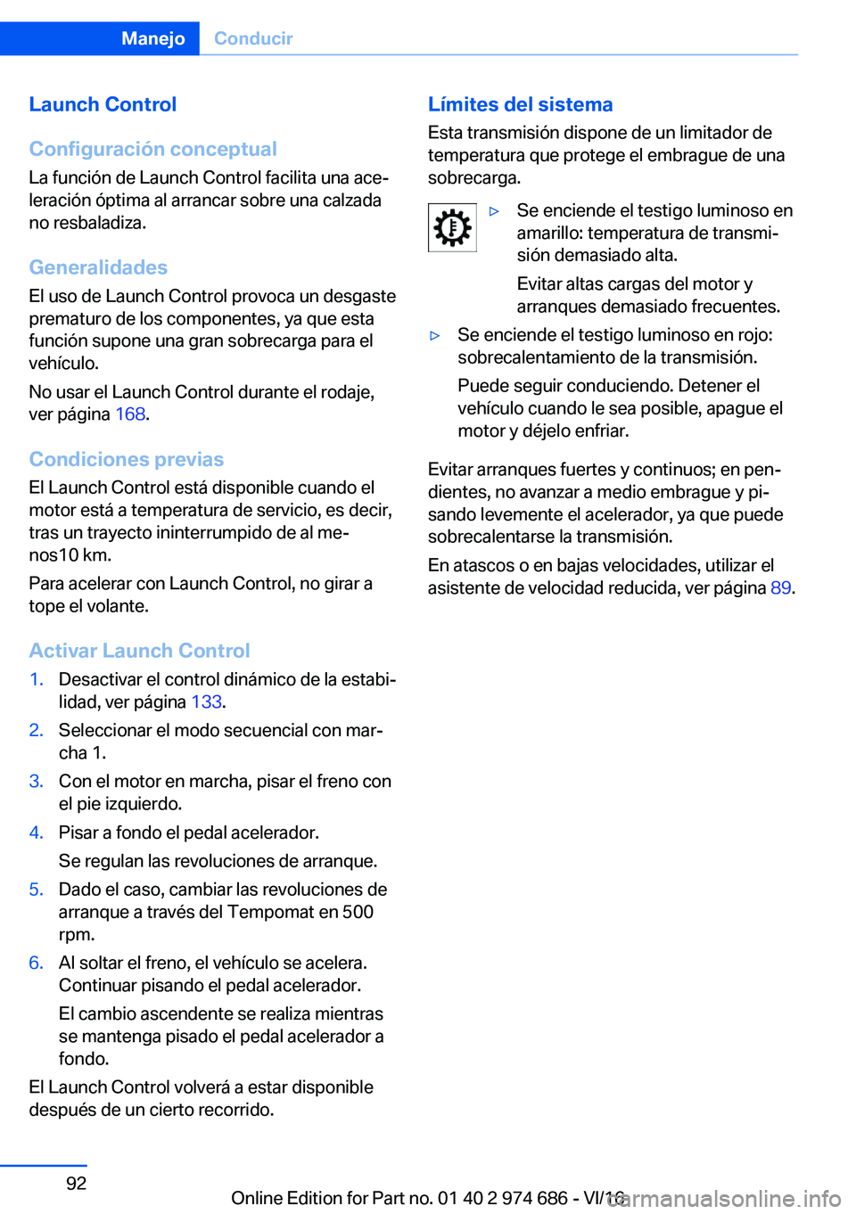 BMW M2 2017  Manuales de Empleo (in Spanish) �L�a�u�n�c�h��C�o�n�t�r�o�l
�C�o�n�f�i�g�u�r�a�c�i�