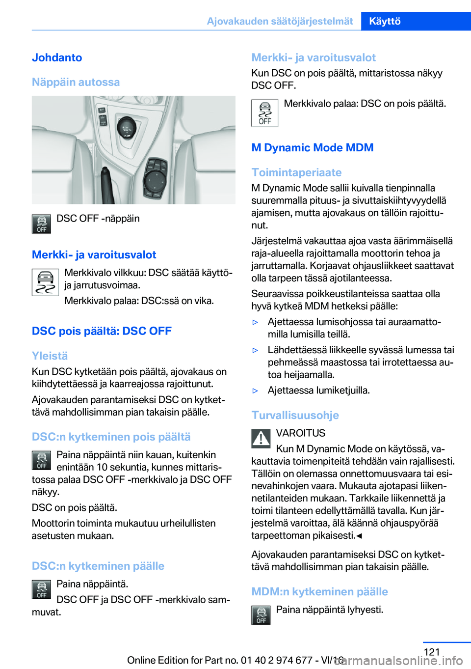 BMW M2 2017  Omistajan Käsikirja (in Finnish) �J�o�h�d�a�n�t�o
�N�