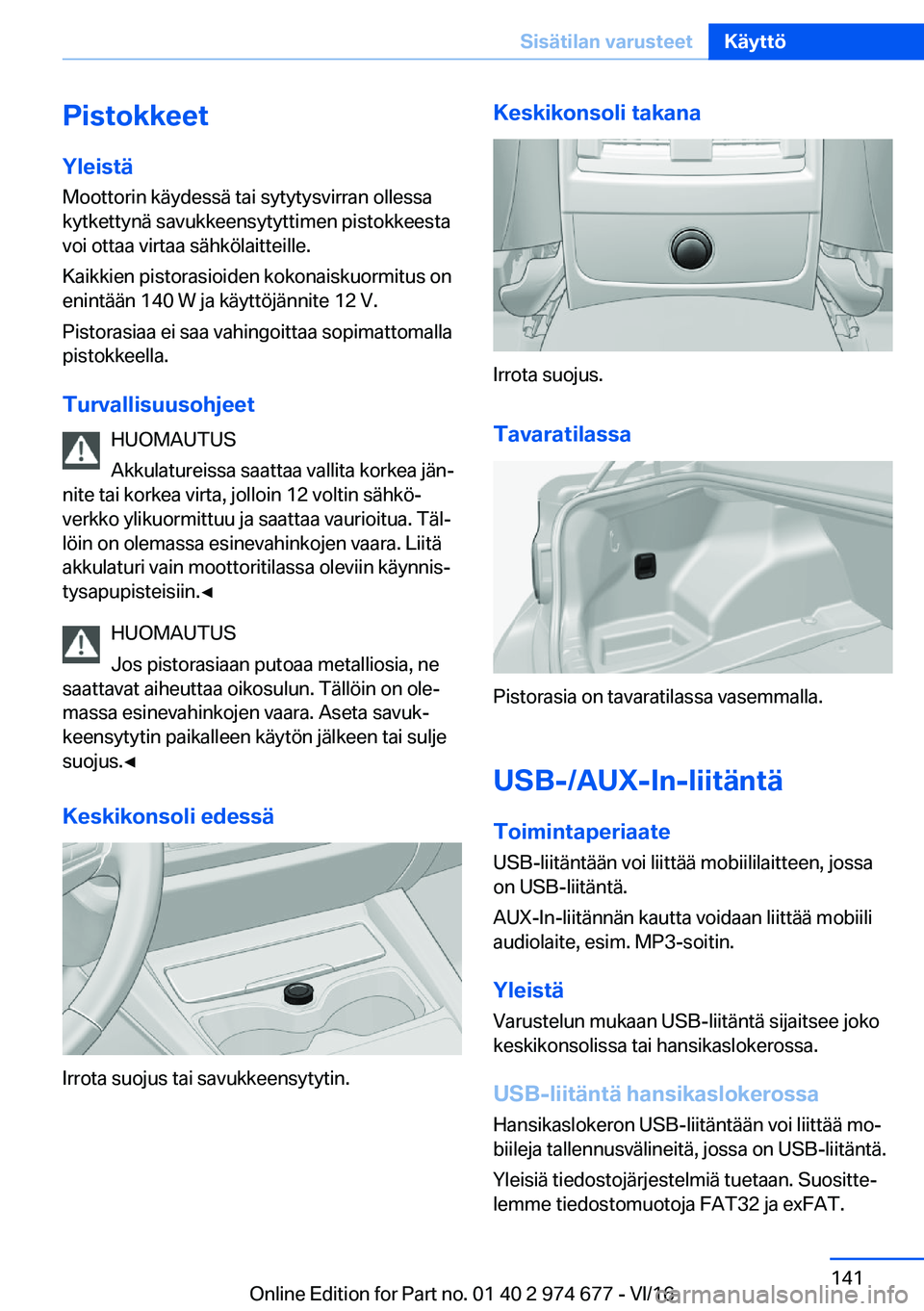 BMW M2 2017  Omistajan Käsikirja (in Finnish) �P�i�s�t�o�k�k�e�e�t
�Y�l�e�i�s�t�