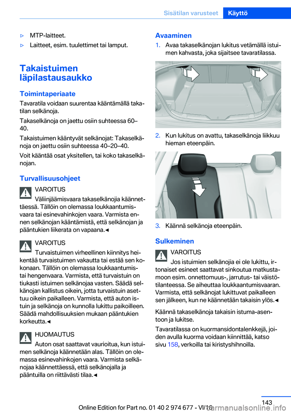 BMW M2 2017  Omistajan Käsikirja (in Finnish) 'y�M�T�P�-�l�a�i�t�t�e�e�t�.'y�L�a�i�t�t�e�e�t�,� �e�s�i�m�.� �t�u�u�l�e�t�t�i�m�e�t� �t�a�i� �l�a�m�p�u�t�.
�T�a�k�a�i�s�t�u�i�m�e�n
�l�