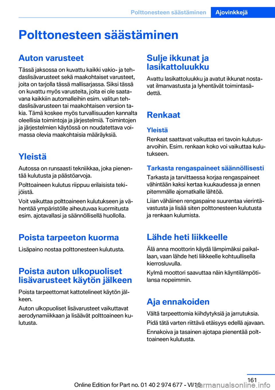 BMW M2 2017  Omistajan Käsikirja (in Finnish) �P�o�l�t�t�o�n�e�s�t�e�e�n��s�