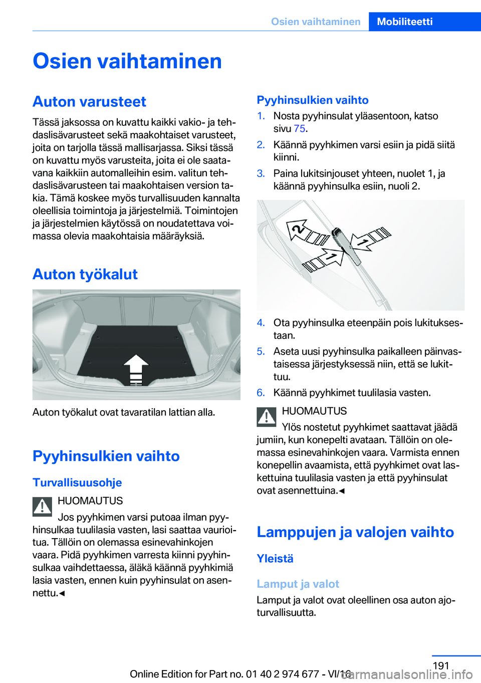 BMW M2 2017  Omistajan Käsikirja (in Finnish) �O�s�i�e�n��v�a�i�h�t�a�m�i�n�e�n�A�u�t�o�n��v�a�r�u�s�t�e�e�t
�T�