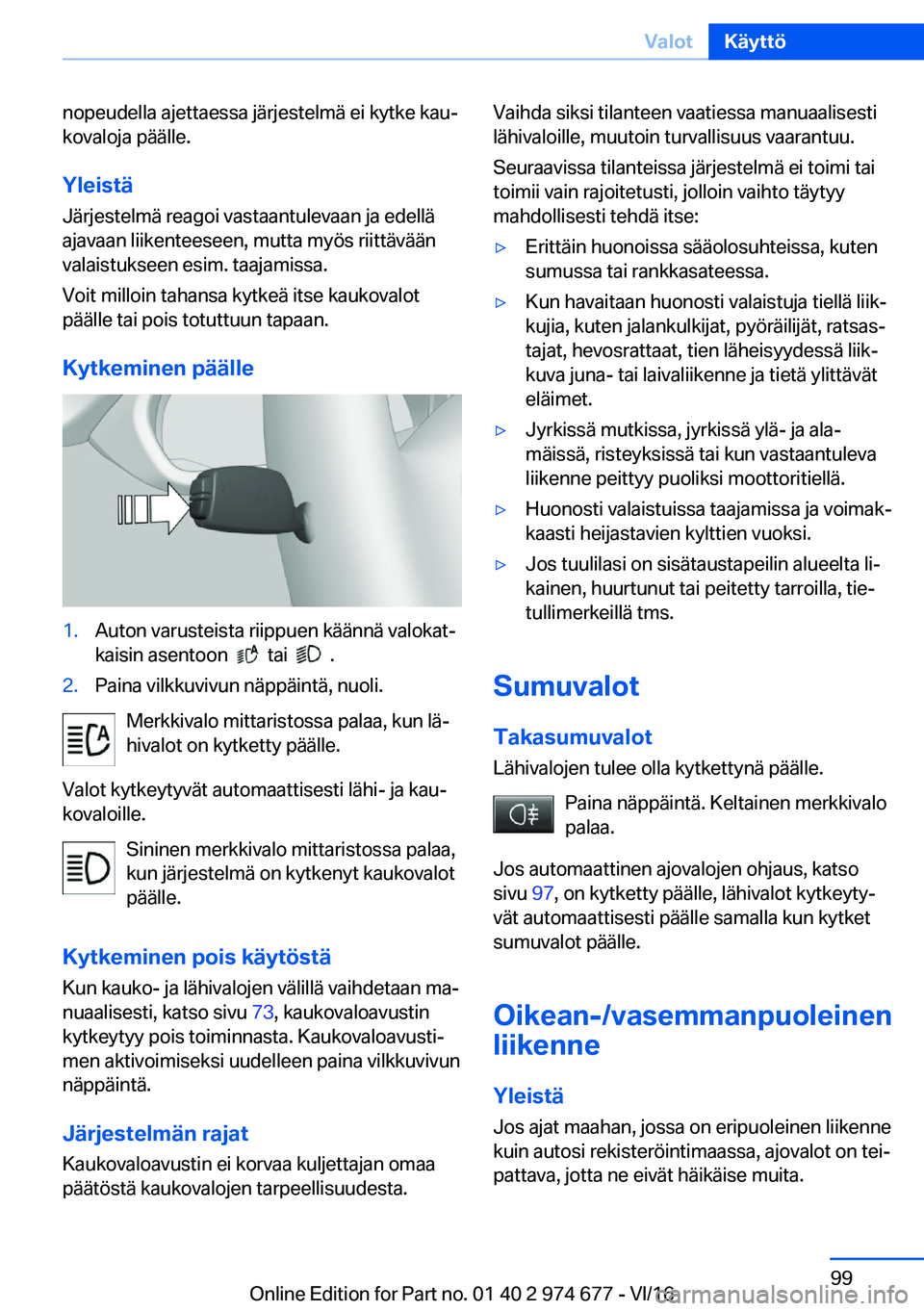 BMW M2 2017  Omistajan Käsikirja (in Finnish) �n�o�p�e�u�d�e�l�l�a� �a�j�e�t�t�a�e�s�s�a� �j�