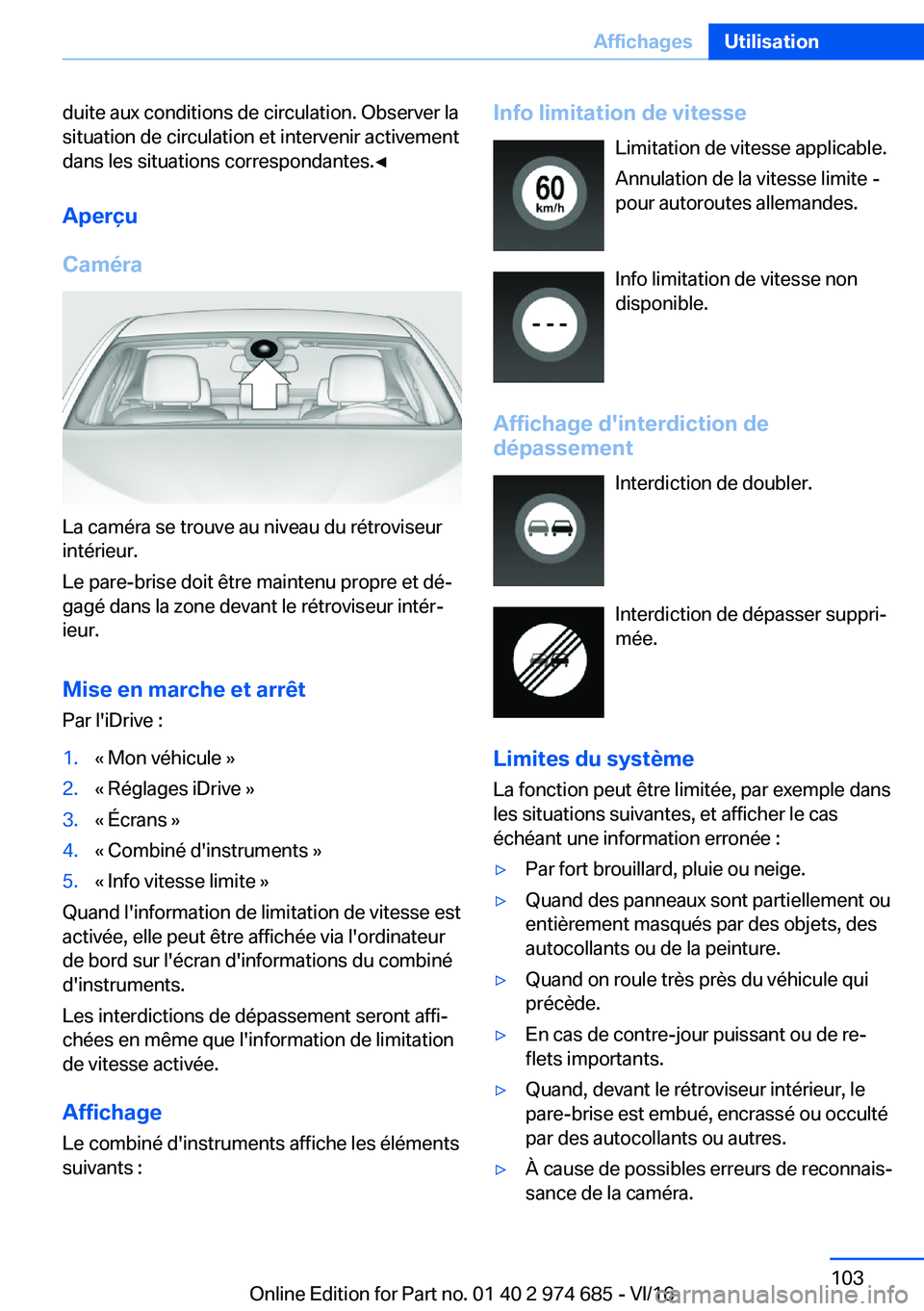 BMW M2 2017  Notices Demploi (in French) �d�u�i�t�e� �a�u�x� �c�o�n�d�i�t�i�o�n�s� �d�e� �c�i�r�c�u�l�a�t�i�o�n�.� �O�b�s�e�r�v�e�r� �l�a
�s�i�t�u�a�t�i�o�n� �d�e� �c�i�r�c�u�l�a�t�i�o�n� �e�t� �i�n�t�e�r�v�e�n�i�r� �a�c�t�i�v�e�m�e�n�t �d�a