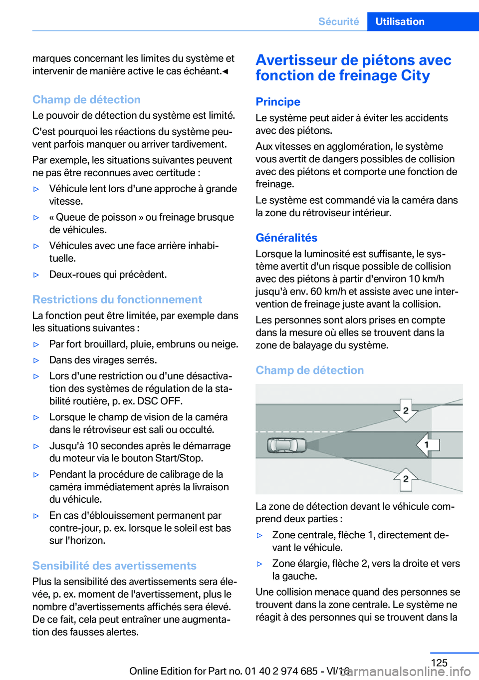 BMW M2 2017  Notices Demploi (in French) �m�a�r�q�u�e�s� �c�o�n�c�e�r�n�a�n�t� �l�e�s� �l�i�m�i�t�e�s� �d�u� �s�y�s�t�è�m�e� �e�t�i�n�t�e�r�v�e�n�i�r� �d�e� �m�a�n�i�è�r�e� �a�c�t�i�v�e� �l�e� �c�a�s� �é�c�h�é�a�n�t�.'
