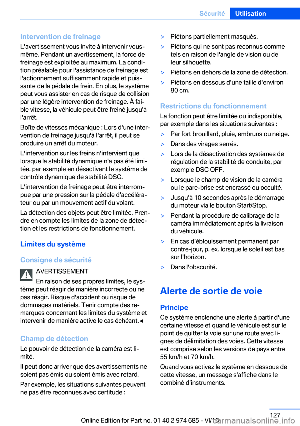 BMW M2 2017  Notices Demploi (in French) �I�n�t�e�r�v�e�n�t�i�o�n��d�e��f�r�e�i�n�a�g�e
�L�'�a�v�e�r�t�i�s�s�e�m�e�n�t� �v�o�u�s� �i�n�v�i�t�e� �
