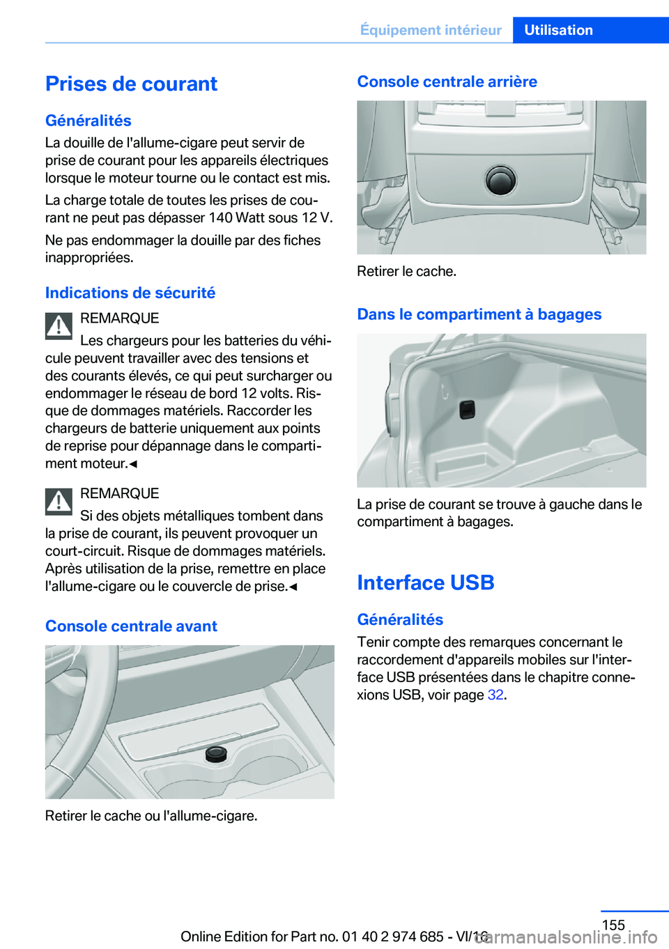 BMW M2 2017  Notices Demploi (in French) �P�r�i�s�e�s��d�e��c�o�u�r�a�n�t
�G�é�n�é�r�a�l�i�t�é�s �L�a� �d�o�u�i�l�l�e� �d�e� �l�'�a�l�l�u�m�e�-�c�i�g�a�r�e� �p�e�u�t� �s�e�r�v�i�r� �d�e�p�r�i�s�e� �d�e� �c�o�u�r�a�n�t� �p�o�u�r� �l�