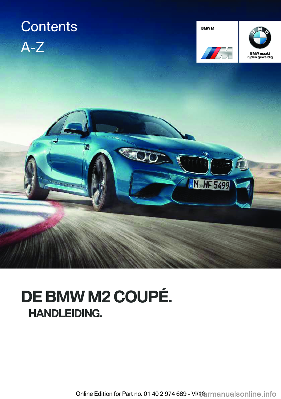 BMW M2 2017  Instructieboekjes (in Dutch) �B�M�W��M
�B�M�W��m�a�a�k�t
�r�i�j�d�e�n��g�e�w�e�l�d�i�g
�D�E��B�M�W��M�2��C�O�U�P�
