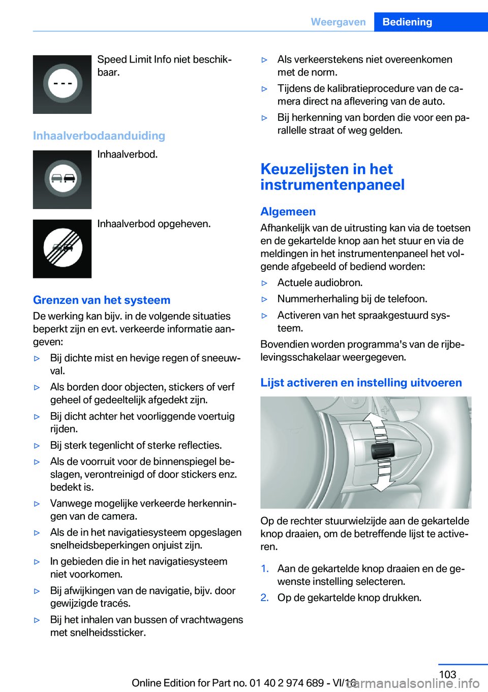 BMW M2 2017  Instructieboekjes (in Dutch) �S�p�e�e�d� �L�i�m�i�t� �I�n�f�o� �n�i�e�t� �b�e�s�c�h�i�kj
�b�a�a�r�.
�I�n�h�a�a�l�v�e�r�b�o�d�a�a�n�d�u�i�d�i�n�g �I�n�h�a�a�l�v�e�r�b�o�d�.
�I�n�h�a�a�l�v�e�r�b�o�d� �o�p�g�e�h�e�v�e�n�.
�G�r�e�n�