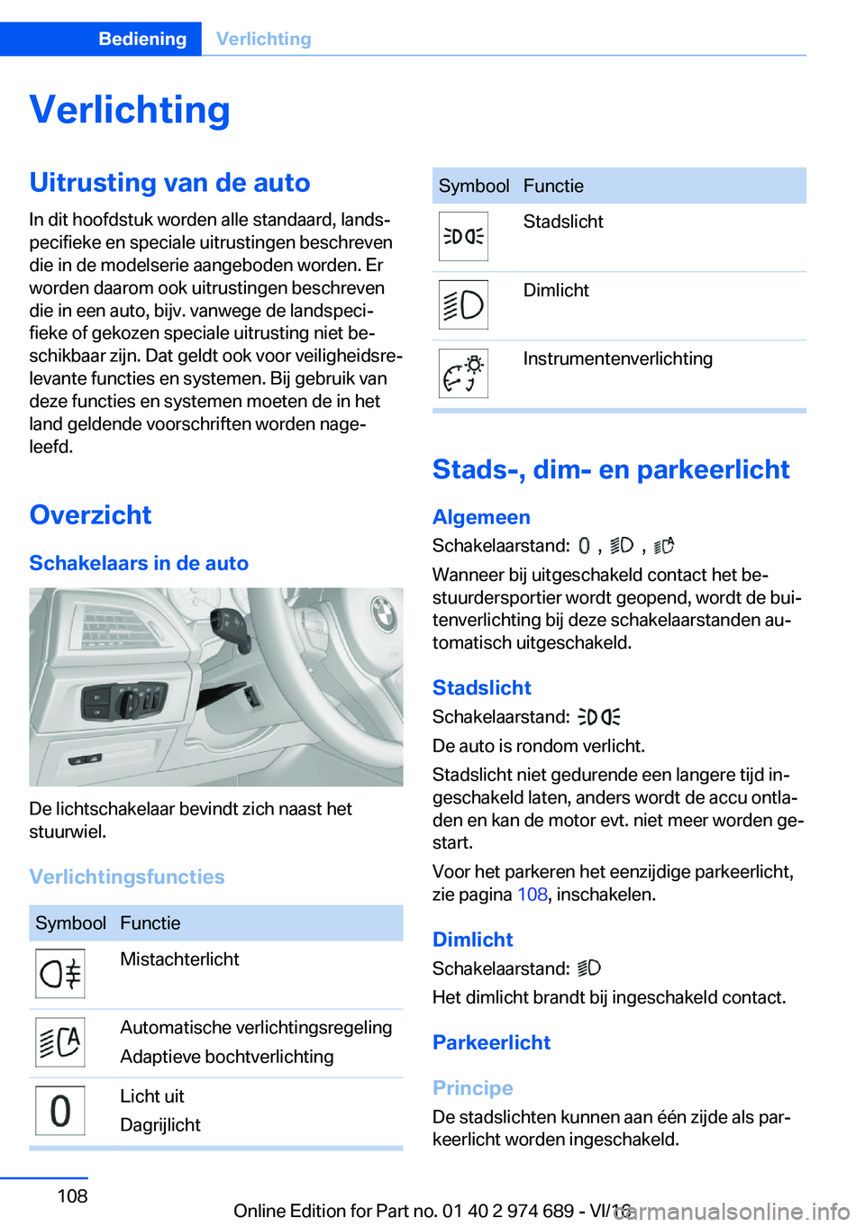 BMW M2 2017  Instructieboekjes (in Dutch) �V�e�r�l�i�c�h�t�i�n�g�U�i�t�r�u�s�t�i�n�g��v�a�n��d�e��a�u�t�o�I�n� �d�i�t� �h�o�o�f�d�s�t�u�k� �w�o�r�d�e�n� �a�l�l�e� �s�t�a�n�d�a�a�r�d�,� �l�a�n�d�sj
�p�e�c�i�f�i�e�k�e� �e�n� �s�p�e�c�i�a�l�