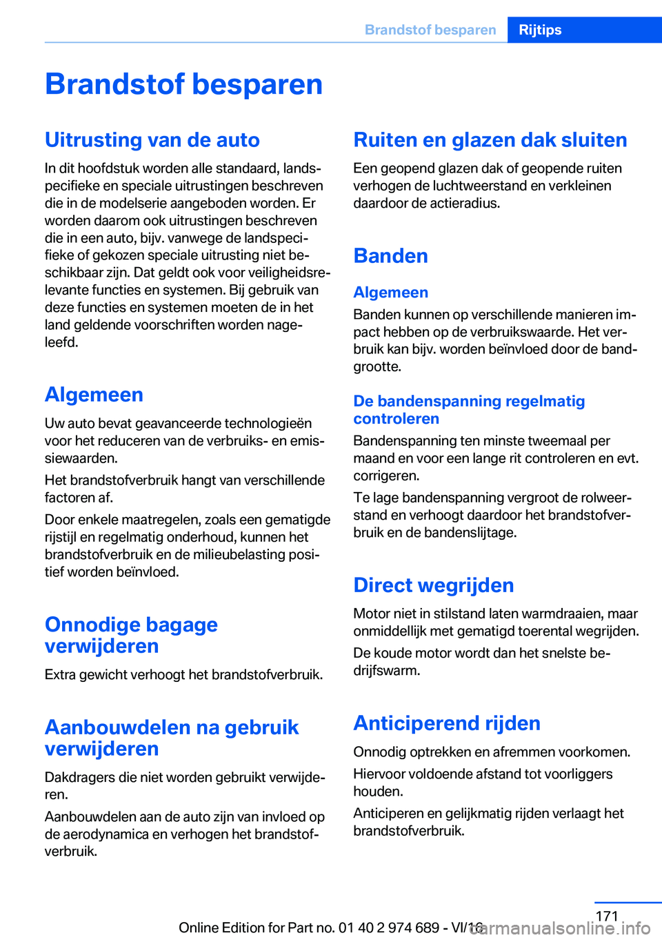 BMW M2 2017  Instructieboekjes (in Dutch) �B�r�a�n�d�s�t�o�f��b�e�s�p�a�r�e�n�U�i�t�r�u�s�t�i�n�g��v�a�n��d�e��a�u�t�o
�I�n� �d�i�t� �h�o�o�f�d�s�t�u�k� �w�o�r�d�e�n� �a�l�l�e� �s�t�a�n�d�a�a�r�d�,� �l�a�n�d�sj
�p�e�c�i�f�i�e�k�e� �e�n� 