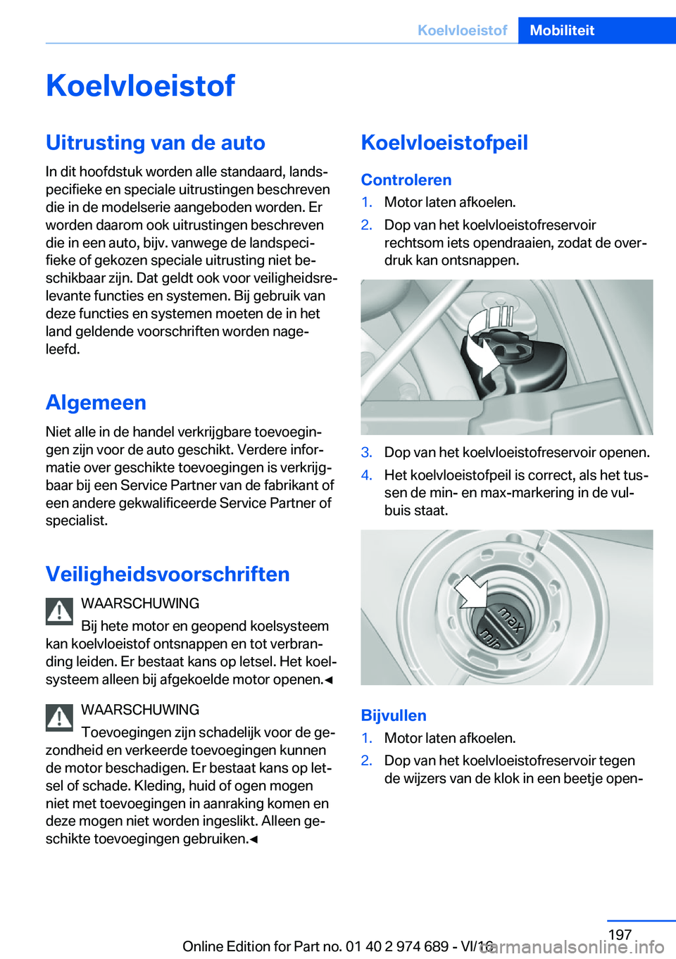 BMW M2 2017  Instructieboekjes (in Dutch) �K�o�e�l�v�l�o�e�i�s�t�o�f�U�i�t�r�u�s�t�i�n�g��v�a�n��d�e��a�u�t�o
�I�n� �d�i�t� �h�o�o�f�d�s�t�u�k� �w�o�r�d�e�n� �a�l�l�e� �s�t�a�n�d�a�a�r�d�,� �l�a�n�d�sj
�p�e�c�i�f�i�e�k�e� �e�n� �s�p�e�c�i