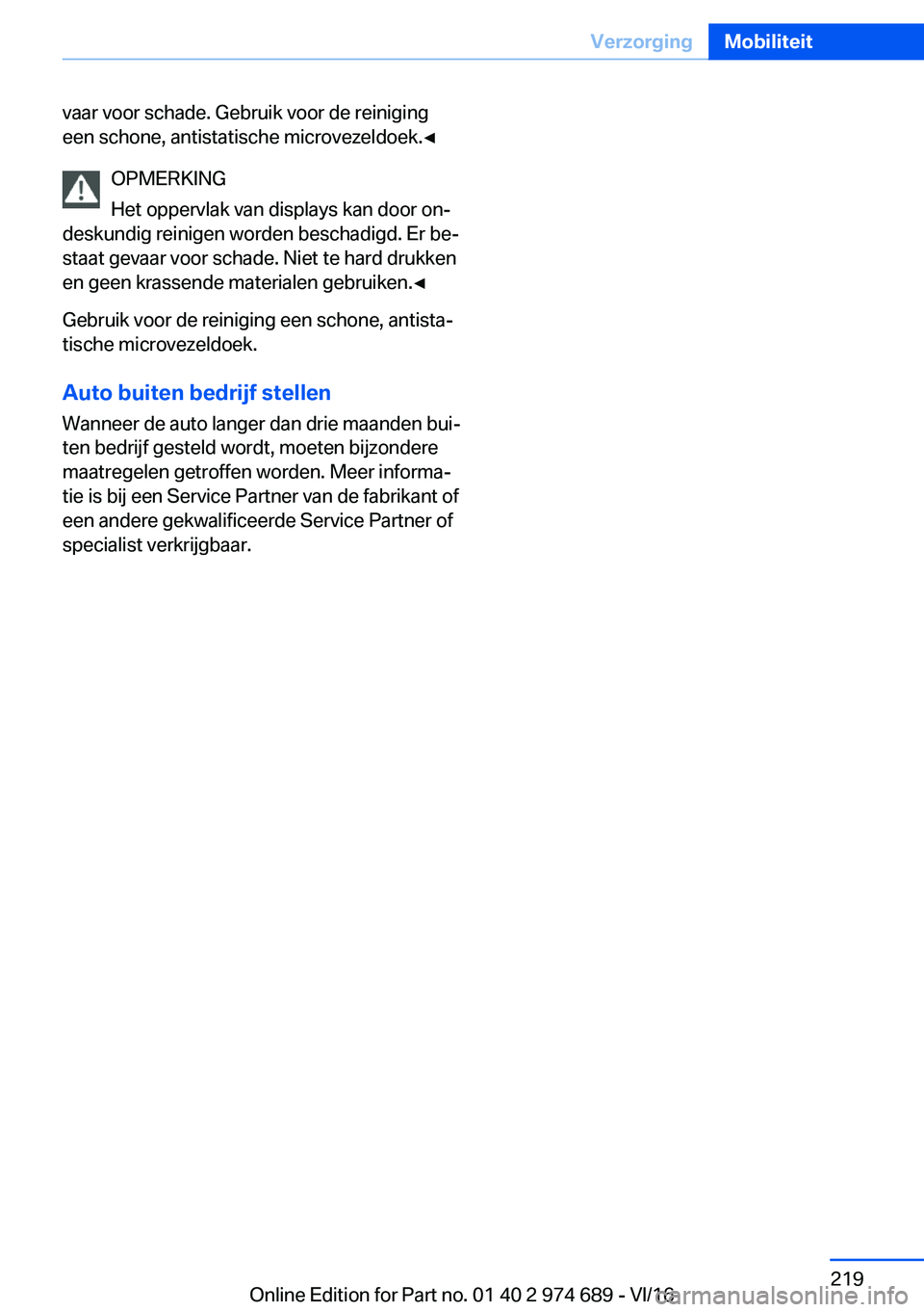 BMW M2 2017  Instructieboekjes (in Dutch) �v�a�a�r� �v�o�o�r� �s�c�h�a�d�e�.� �G�e�b�r�u�i�k� �v�o�o�r� �d�e� �r�e�i�n�i�g�i�n�g
�e�e�n� �s�c�h�o�n�e�,� �a�n�t�i�s�t�a�t�i�s�c�h�e� �m�i�c�r�o�v�e�z�e�l�d�o�e�k�.'